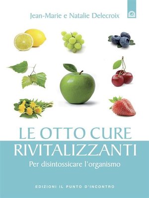 cover image of Le otto cure rivitalizzanti